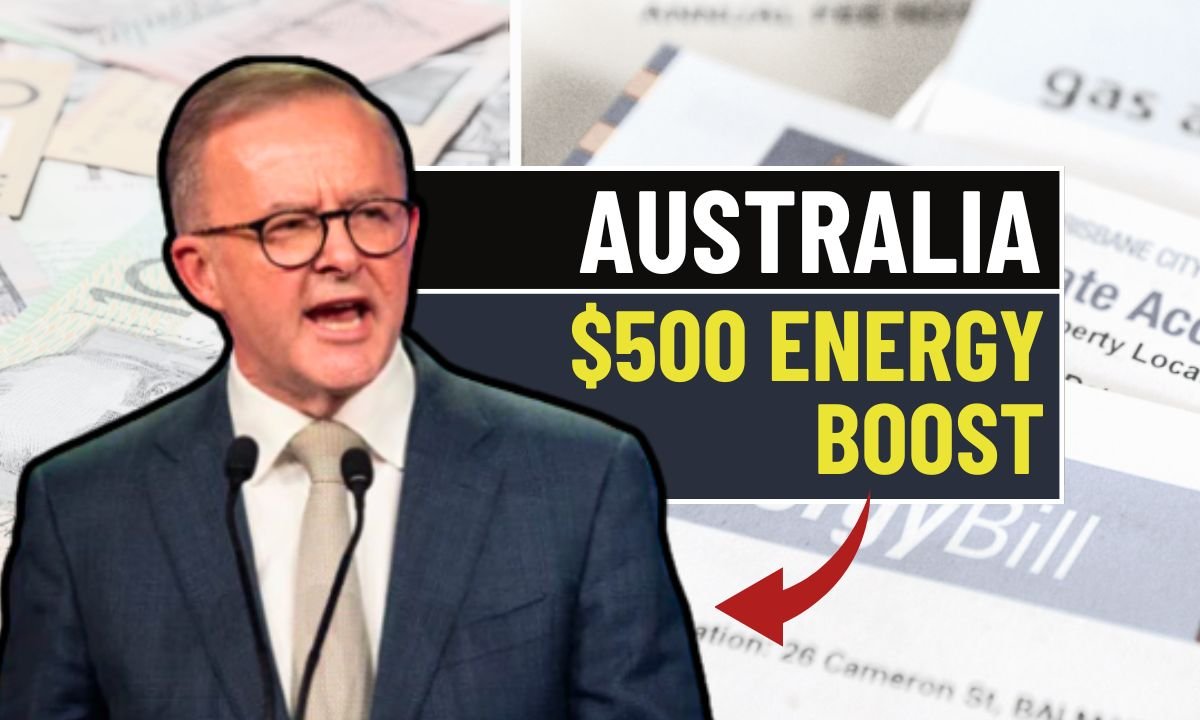 Australia $500 Energy Rebate 2025 Boost